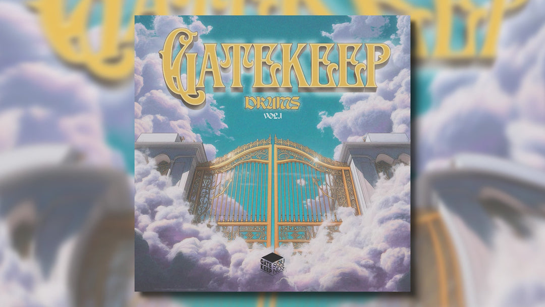 Gatekeep Drums Vol 1